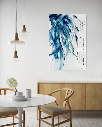Tao te Ching Whispers - Original artwork of a blue green leaves hanging from above and gently blowing in the breeze. The hanging leaves contain reflections from the light above. There is Asian calligraphy on the right-hand side from the Tao te Ching regarding living a beneficial life. The painting conveys a sense of spirituality and elegance. The painting is shown hanging on a pale wall in a dining room.
